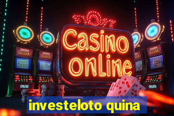 investeloto quina